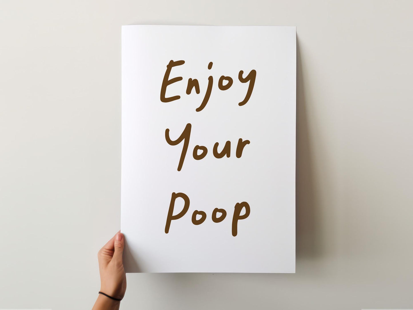 Customizable Enjoy Your Poop, Art Print Poster ONLY, Funny Bathroom Art, Toilet Wall Decor, Funny Powder Room Print, Custom Colours