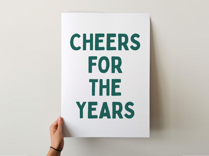Customizable Cheers for the years | Art Print Poster ONLY | kitchen Art | Wall Decor | Funny Adult Poster