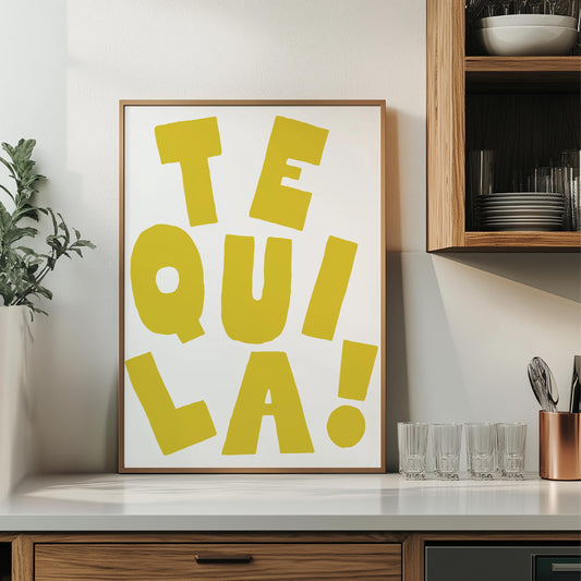 Customizable TEQUILA! | Art Print Poster ONLY | Kitchen Wall Art | Wall Decor for Wine Lovers | Funny Adult Poster