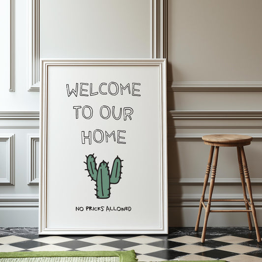Customizable Welcome, No Pricks Allowed | Art Print Poster ONLY | Funny Hallway Art | Funny Welcome Wall Decor | Entry Way Print