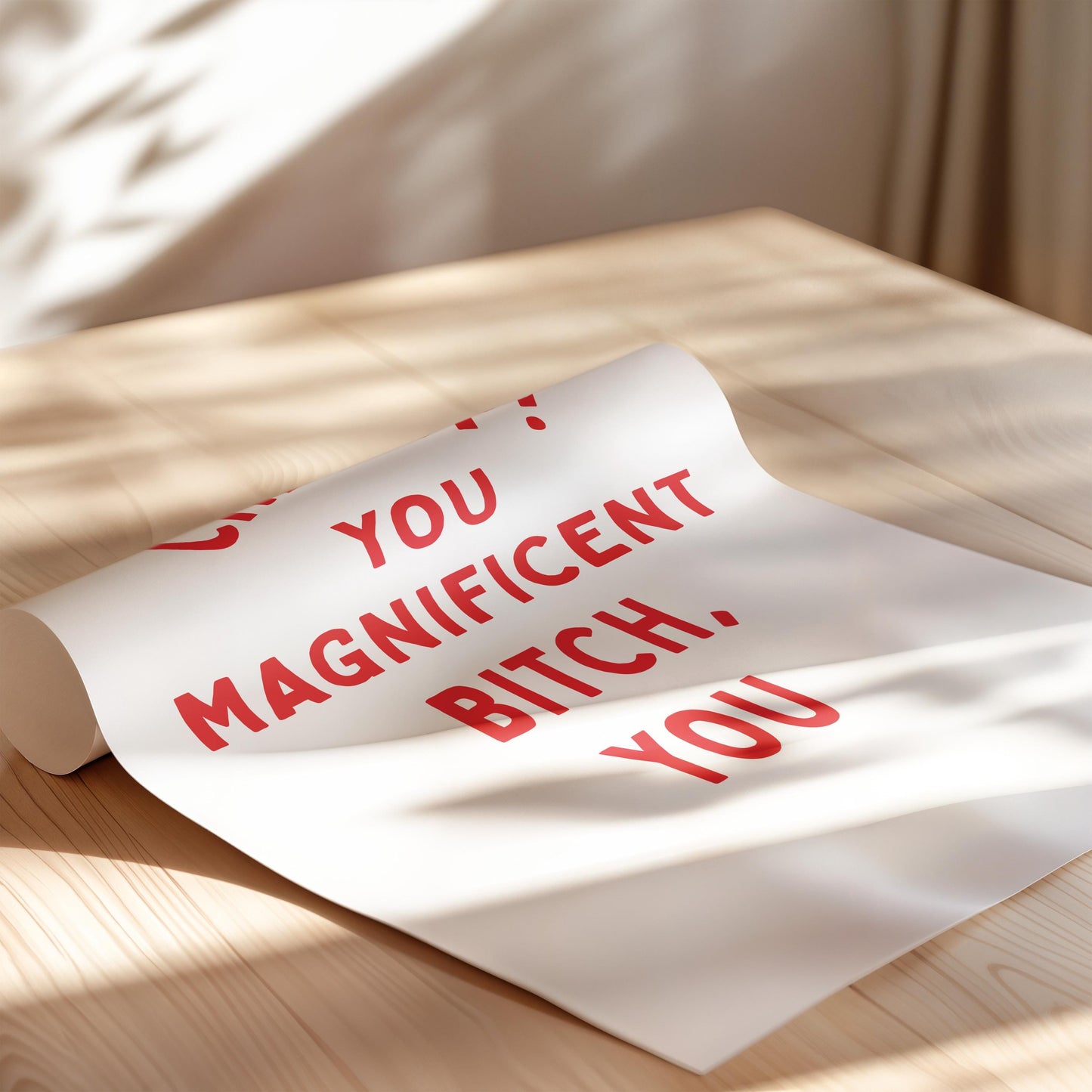 Customizable Chin-up you Magnificent Bitch Art Print Poster ONLY, Uplifting Bedroom Art, Motivational Wall Decor, Sweary Inspiring Poster