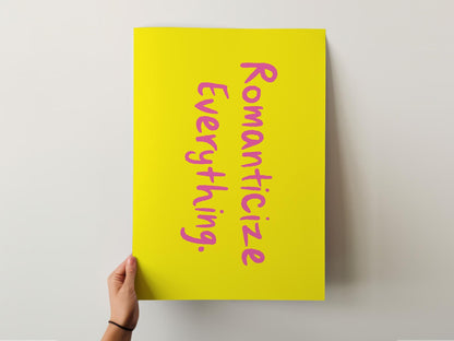 Customizable Romanticize Everything Art Print Poster ONLY, Bright Bold Art, Maximalist Wall Decor Gift, Doodle Art Print, Custom Colours