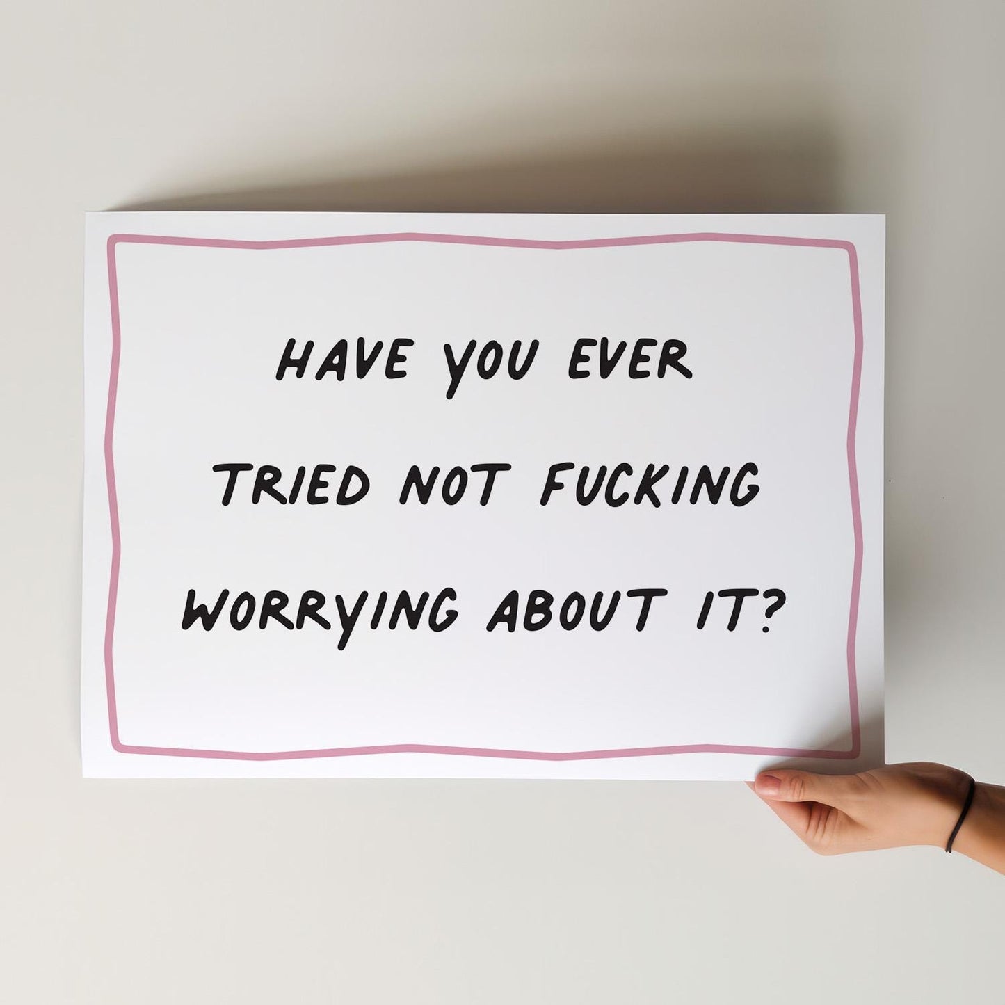 Customizable Ever Tried Not Worrying? Art Print Poster ONLY, Funny Bright Bold Print, Maximalist Wall art, Doodle Art Print, Custom Colours