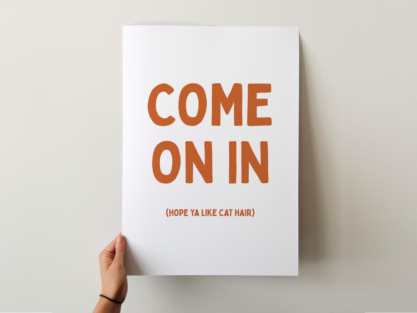 Customizable Come On In (Hope you like cat hair) Art Print Poster ONLY, Funny Hallway Art | Welcome Wall Decor, Entryway Print, Cat Print