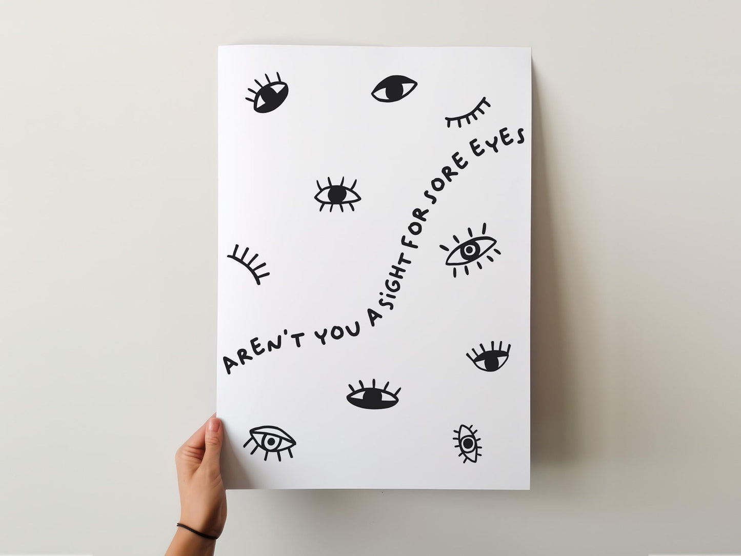 Customizable Aren't you a sight for sore eyes | Art Print Poster ONLY | Hallway Art | Funny Welcome Wall Decor | Entry Way Print