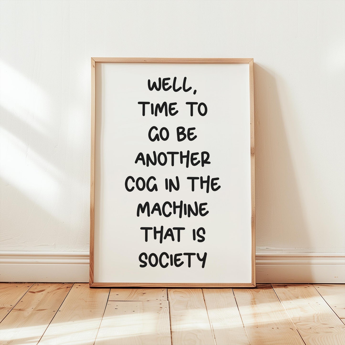 Customizable Another Cog in the Machine | Art Print Poster ONLY | Hallway Art | Funny Home Decor | Entry Way Art Print
