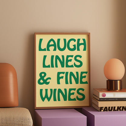 Customizable Laugh Lines and Fine Wines | Art Print Poster ONLY | kitchen Art | Dining Room Decor | Funny Wine Poster