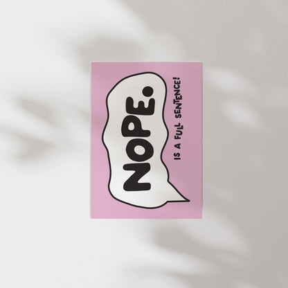 Customizable Nope is a full sentence Art Print Poster ONLY, Introvert Art, Feminism Wall Decor, Funny Bold Poster, Custom Colours,