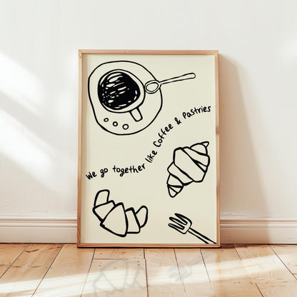 Customizable Coffee and Pastries Print Poster ONLY, Croissant Pastry Kitchen Art, Coffee Dining Room Wall Decor, Funny Relationship Prints
