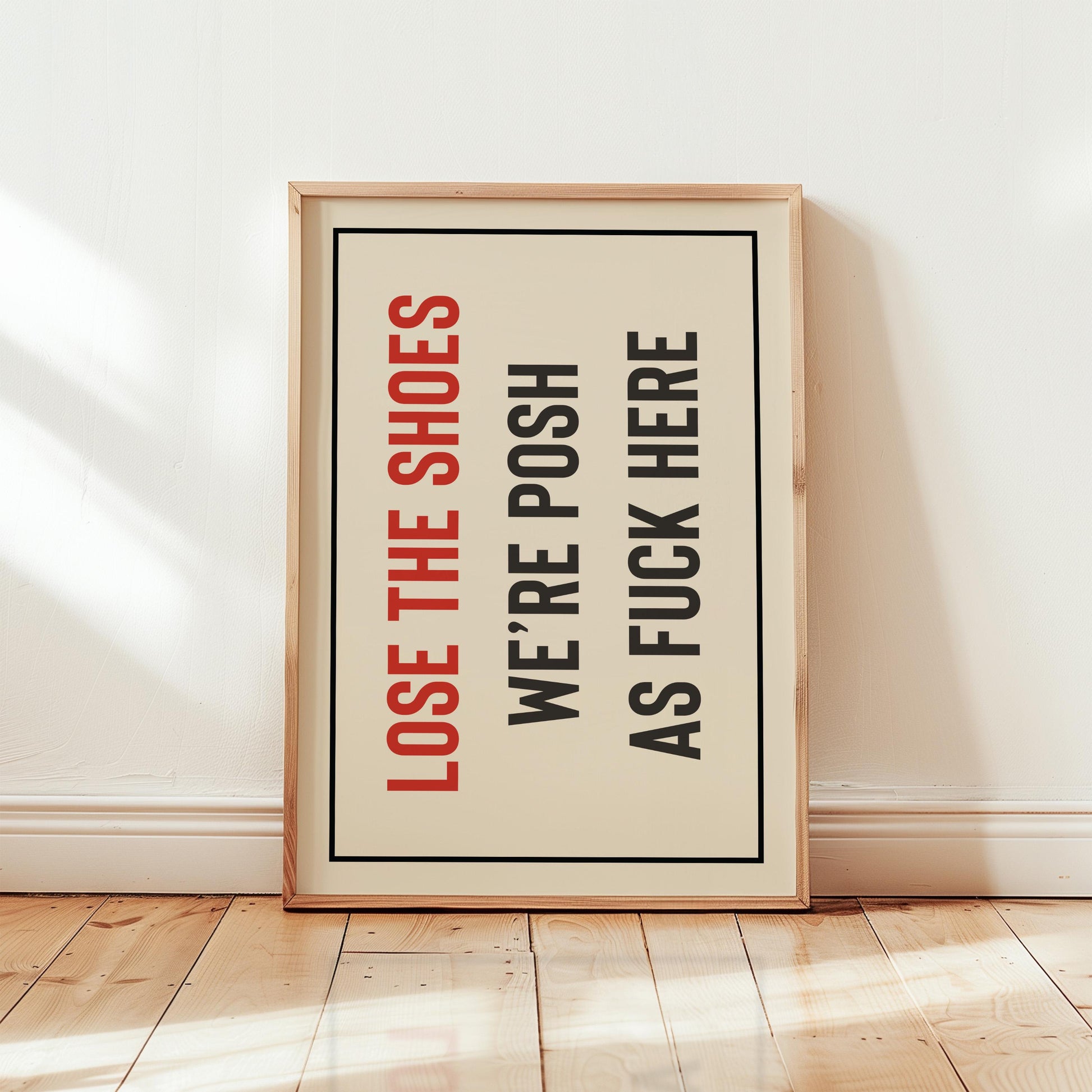 Customizable Lose The Shoes Art Print Poster ONLY, Hallway Art, Funny Welcome Wall Decor, Sarcastic Entryway Print, Minimal Mudroom Art