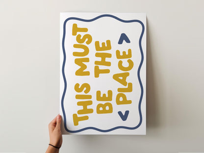 Customizable This Must Be The Place Art Print Poster ONLY, Hallway Art, Welcome Wall Decor, Entryway Print, Maximalist Doodle Art Print