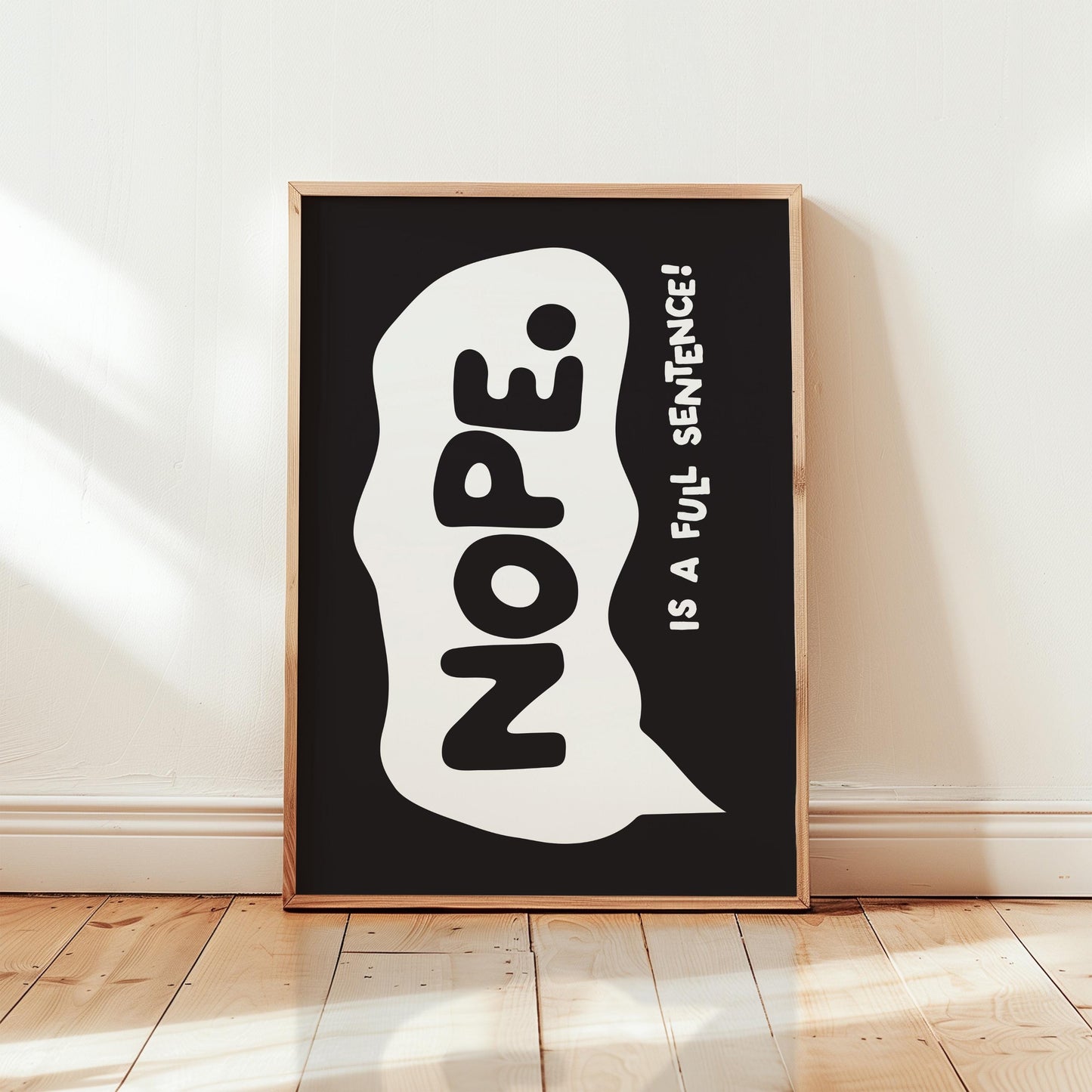 Customizable Nope is a full sentence Art Print Poster ONLY, Introvert Art, Feminism Wall Decor, Funny Bold Poster, Custom Colours,