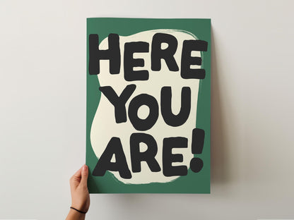 Customizable Here You Are! Art Print Poster ONLY, Hallway Art, Welcome Wall Decor, Entryway Print, Maximalist Doodle Art Print