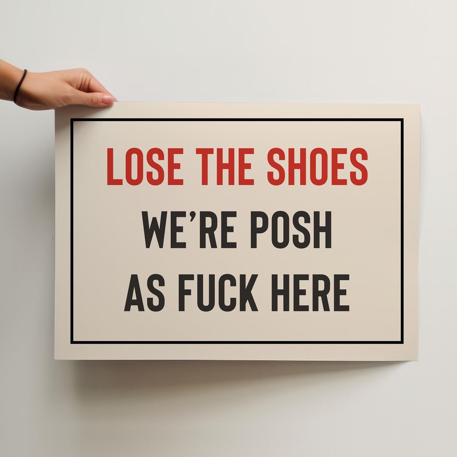 Customizable Lose The Shoes Art Print Poster ONLY, Hallway Art, Funny Welcome Wall Decor, Sarcastic Entryway Print, Minimal Mudroom Art