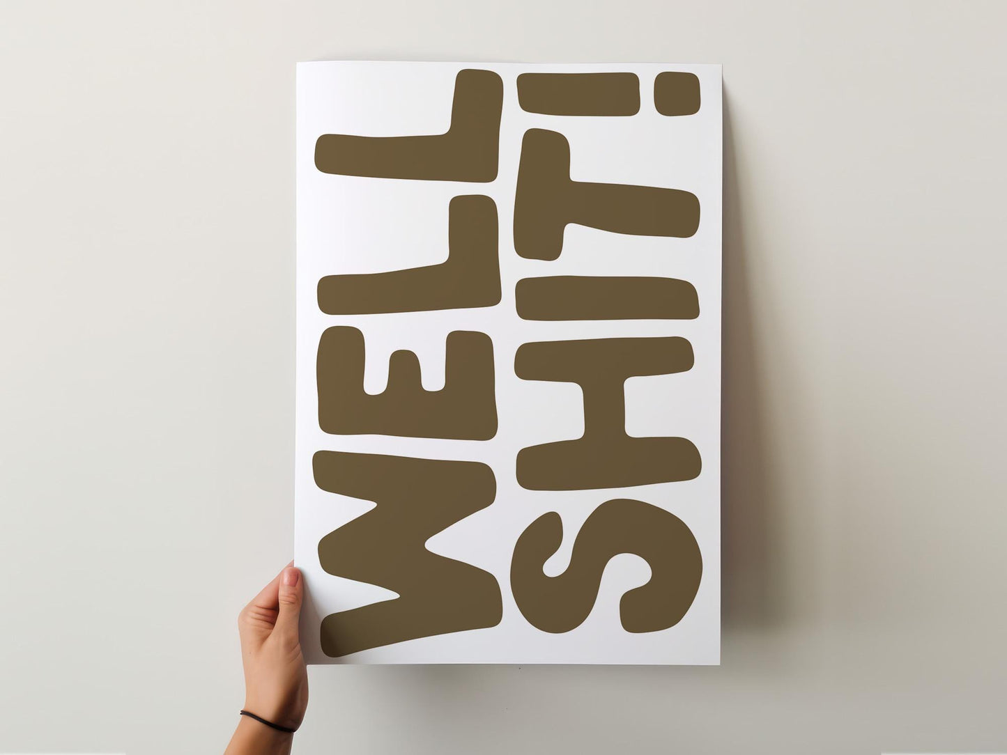 Customizable Well Shit! Art Print Poster ONLY, Funny Bright Bold Print, Maximalist Office Wall art, Funny typography Print, Custom Colours