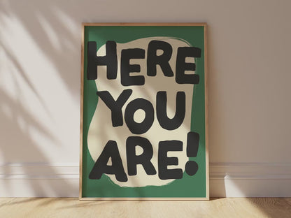 Customizable Here You Are! Art Print Poster ONLY, Hallway Art, Welcome Wall Decor, Entryway Print, Maximalist Doodle Art Print