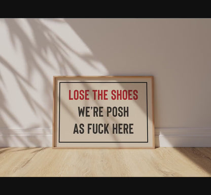 Customizable Lose The Shoes Art Print Poster ONLY, Hallway Art, Funny Welcome Wall Decor, Sarcastic Entryway Print, Minimal Mudroom Art