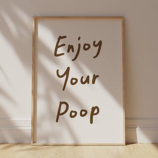 Customizable Enjoy Your Poop, Art Print Poster ONLY, Funny Bathroom Art, Toilet Wall Decor, Funny Powder Room Print, Custom Colours