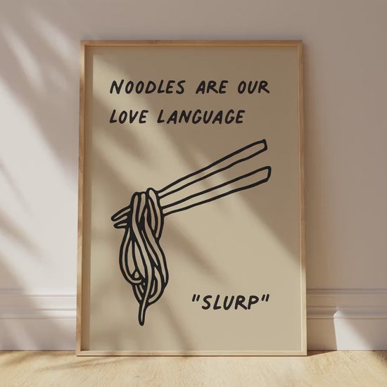 Customizable Noodles are our love language, Art Print Poster ONLY, funny kitchen Art, Bold Kitchen Wall Decor, Funny Ramen Poster, Foody Art